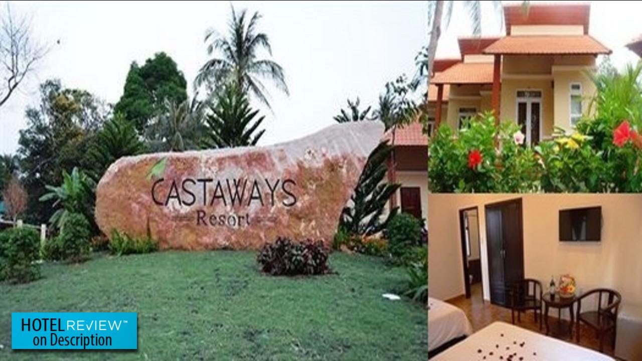 Castaways Phu Quoc Resort 